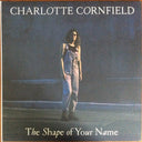 Charlotte Cornfield - The Shape Of Your Name | Mint (M) Mint (M)