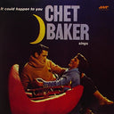 Chet Baker - It Could Happen to You - 180 Gram | Mint (M) Mint (M)
