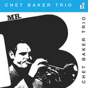 Chet Baker Trio - Mr. B (180G) [Blue Vinyl] [Vinyl]