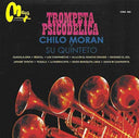 CHILO Y SU QUINTETO MORAN - Trompeta Psicodelica |