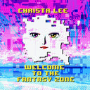 Welcome To The Fantasy Zone [Vinyl]