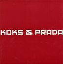 CHRISTIAN KREUZ - Koks & Prada [Vinyl]