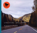 CHRISTIAN WALLUMROD - Pianokammer |