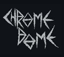 CHROME DOME - Chrome Dome (CD) | Mint (M) Mint (M)