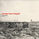 Cinema Royal [Vinyl]