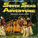 Cinerama Orchestra And Alex North - South Seas Adventure | Mint (M) Mint (M)