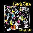 Circle Jerks - Group Sex 40Th Anniversary Edition | Mint (M) Mint (M)