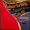 Bolero - La Valse / The Sorcerer's Apprentice / Pacific 231 | Mint (M) Mint (M)