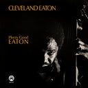 Plenty Good Eaton (Remastered Edition) [CD]