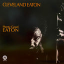 Cleveland Eaton - Plenty Good Eaton | Mint (M) Mint (M)