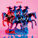 Cliff Martinez, Julan Winding, Peter Peter - Copenhagen Cowboy (Original Score From The Netflix Series) |
