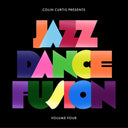 COLIN CURTIS - Colin Curtis Presents Jazz Dance Fusion Volume 4 (Part 2) |