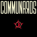 Communards (35 Year Anniversary Edition) [Vinyl]