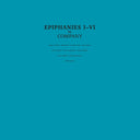COMPANY - Epiphanies I-VI |