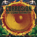 Corrosion Of Conformity - Deliverance (CD) | Mint (M) Mint (M)