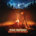 Ryan Bingham - Watch Out For The Wolf | Mint (M) Mint (M)