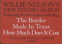 Willie Nelson - The Border | Mint (M) Mint (M)