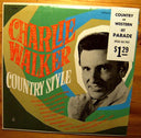Charlie Walker (2) - Country Style | Near Mint (NM) Near Mint (NM)