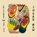 Cristobal And The Sea - Sugar Now | Mint (M) Mint (M)