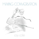 CRYS COLE - Making Conversation [Vinyl]
