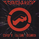 Foreigner - Can't Slow Down & Playlist: Very Best Of Foreigner - CD Bundle