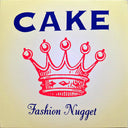 Cake - Fashion Nugget (X) (180G) & Comfort Eagle (180G) & Pressure Chief - LP Vinyl Bundle