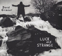 Luck & Strange & On An Island & David Gilmour