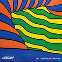 For That Beautiful Feeling (2LP) & Surrender & Exit Planet Dust (2LP/Black Vinyl)