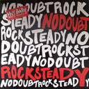 Return Of Saturn & Rock Steady