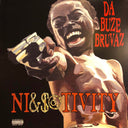 Da Buze Bruvaz - Ni&$@tivity | Mint (M) Mint (M)