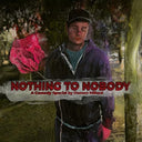 Nothing To Nobody (2Lp) [Vinyl]