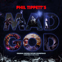 Dan Wool - Phil Tippett'S Mad God: Original Motion Picture Soundtrack |