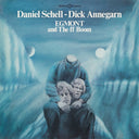 DANIEL SCHELL & DICK ANNEGARN - Egmont and The ff Boom |