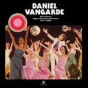 DANIEL VANGARDE - The Vaults of Zagora Records Mastermind (1971-1984) |