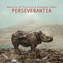 DANIELLE DE PICCIOTTO & ALEXANDER HACKE - Perseverantia |