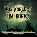 The World Of Tim Burton |