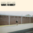 Wave To Mikey [Vinyl]