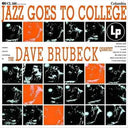Dave Brubeck - Jazz Goes To College (180G) [Vinyl]