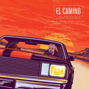 El Camino: A Breaking Bad Movie [Vinyl]