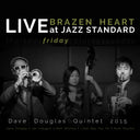 Brazen Heart Live at Jazz Standard - Friday [CD]