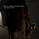 DAVID MARANHA ENSEMBLE - Salt, Ashes, Goat Skin |