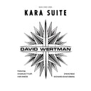 DAVID WERTMAN - Kara Suite |