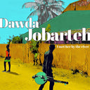 DAWDA JOBARTEH - I Met Her By The River |