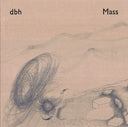 DBH - Mass [Vinyl]