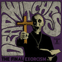 DEAD WITCHES - The Final Exorcism |