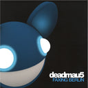 Deadmau5 - Faxing Berlin | Mint (M) Mint (M)
