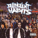 Delinquent Habits - Delinquent Habits (180G, Produced By Sendog From Cypress Hill) [2LP] [Vinyl]