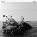 What Is There [Vinyl]