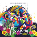 DEVON & JAH BROTHERS - Freedom Fighta |