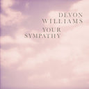 Your Sympathy - 7" (PINK VINYL) [Vinyl]